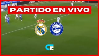 🔴 REAL MADRID vs ALAVÉS EN VIVO ⚽ LA LIGA - Fecha 36