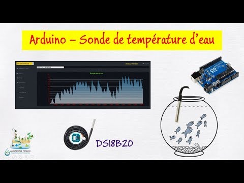 ? Arduino - Connecter une sonde de température d'eau