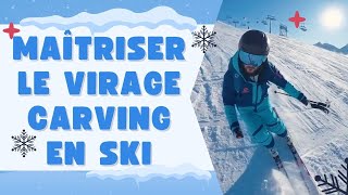 Ski carving : Finally master the cut turn on skis !