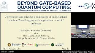 Convergence and schedule optimization of multi-channel quantum... | Tathagata Karmakar (Berkeley)