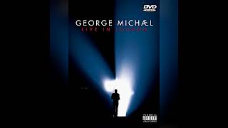 Download Lagu George Michael - Fastlove Pt.1 and 2 (Live in London) MP3