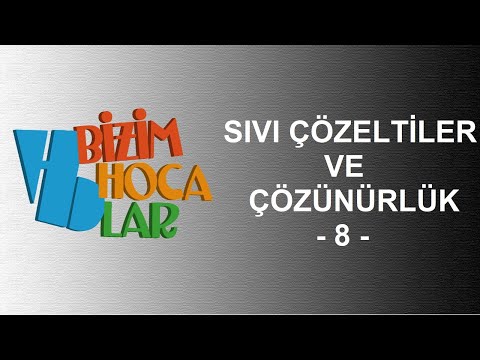 SIVI ÇÖZELTİLER VE ÇÖZÜNÜRLÜK 8 - KOLİGATİF ÖZELLİKLER 3 -11 SINIF - AYT