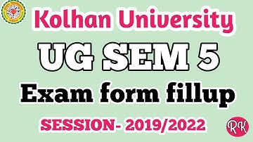 UG 5 Semester Exam Form Fill-up 2022 | Kolhan University Chaibasa | How To Fill Exam Form Online 💥