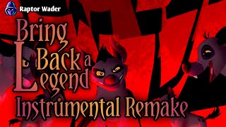 Bring Back A Legend Instrumental Remake The Lion Guard Raptorwader