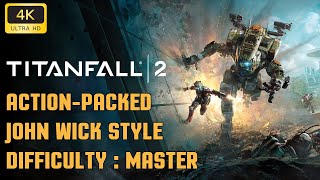 Titanfall 2 Full Walkthrough | Hardest Difficulty | No Deaths