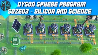 Dyson Sphere Program - S02E03 - Silicon and Science by JohnMegacycle 45 views 11 days ago 1 hour, 11 minutes
