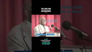 Dr. John Henrik Clarke: Ill Take The Whole Treasure - The Case For Reparations