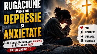 Rugaciune pentru depresie si anxietate Asculta si vei scăpa #God #Faith #Believe #Jesus 