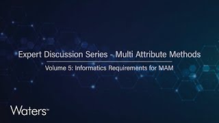 Famous Expert Discussion Series - Multi-Attribute Methods - Informatics Requirements for MAM Wealth