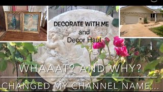 I'M BACK / DECORATE WITH ME / DECOR HAUL / CHANNEL NAME CHANGE
