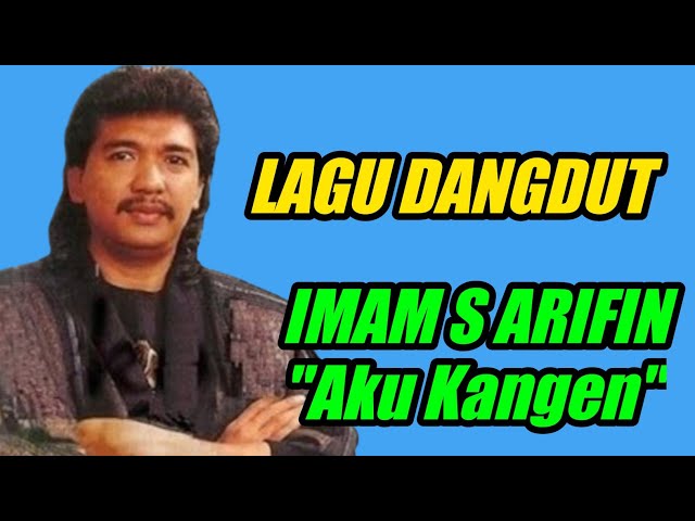 Dangdut lawas Imam S ArifinAku kangen  #ARFAZMUSIC OFFICIAL class=