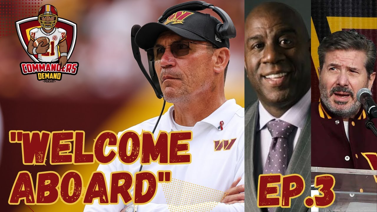 "Welcome Aboard" | Commanders Demand Podcast Episode #3