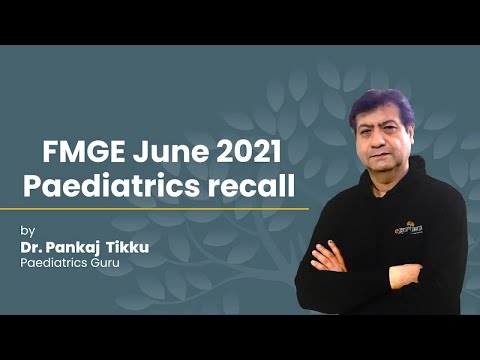 Recall Question FMGE June 2021 | Pediatric | Dr. Pankaj | DBMCI | eGurukul - Recall Question FMGE June 2021 | Pediatric | Dr. Pankaj | DBMCI | eGurukul