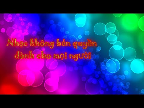 Video Nhạc không bản quyền - Thư viện âm nhạc youtube - youtube