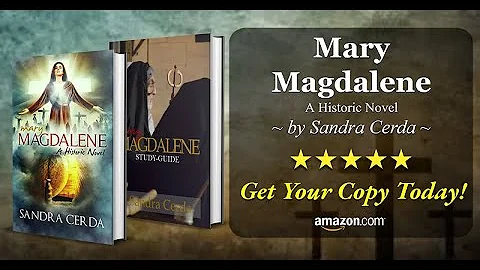 Mary Magdalene: A Historic Novel by Sandra Cerda