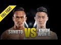 Sunoto vs kwon won il  one full fight  october 2019