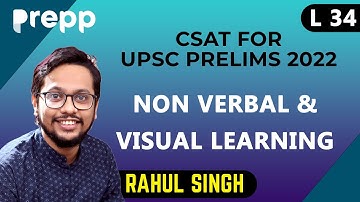 L34 :  Non verbal & Visual learning | CSAT course for UPSC prelims 2022 #csat