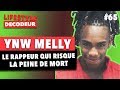 YNW MELLY | Le Rappeur Risque La Peine De Mort - LSD #65