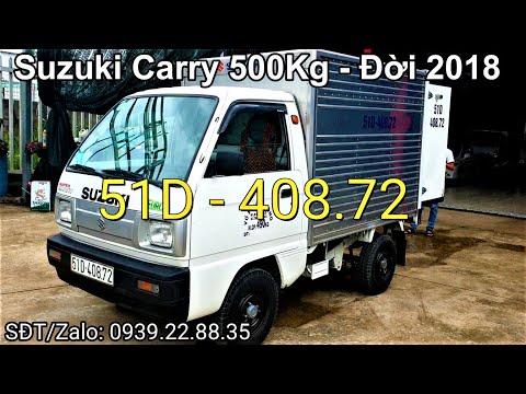 Bán xe tải Suzuki Carry 500kg Thùng Kín cũ đời 2018 || Xe Tải Cũ Cần ...