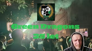 Green Dragons - 35 let