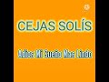 cejas Solis "Adiós mí sueño más lindo"