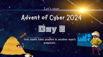 Advent of Cyber 2024 - TryHackMe  (Day 2)