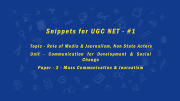 Role of Media, Non State Actors | UGC NET | Paper 2 | Mass Communication & Journalism