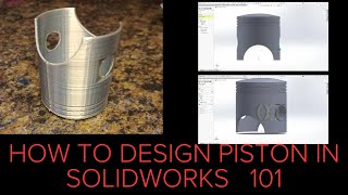 how to design piston in SolidWorks