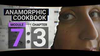 Diopters For Anamorphic Close Focus - Anamorphic Cookbook Module 7 Chapter 3