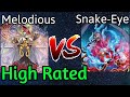 Melodious vs snakeeye kashtira high rated db yugioh