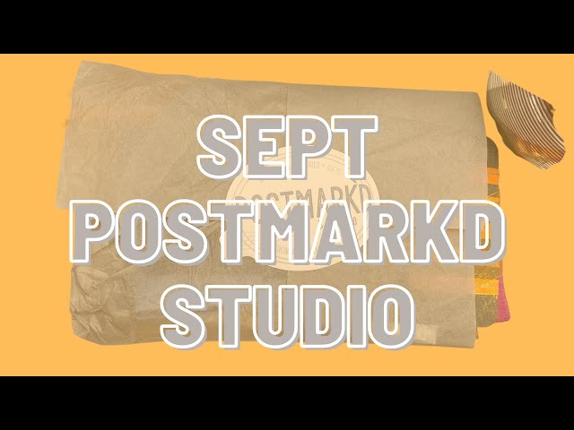 POSTMARK’D STUDIO SEPTEMBER 2021 unboxing and demo plus discount code