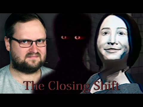 видео: НОЧНАЯ ДИЧЬ ► The Closing Shift #2