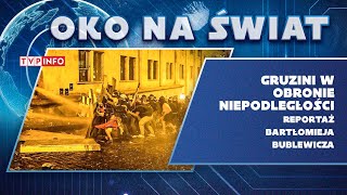 Gruzja walczy o utrzymanie niepodległości. Reportaż Bartłomieja Bublewicza