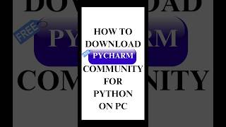 How to download PyCharm Community for Python? #ytshorts #2024