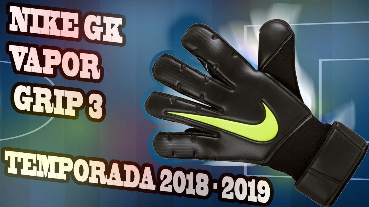 guantes nike vapor grip 3 2016