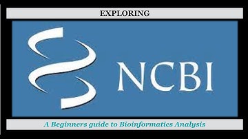 Exploring NCBI