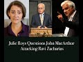 Julie Roys Questions John MacArthur Attacking Ravi Zacharias