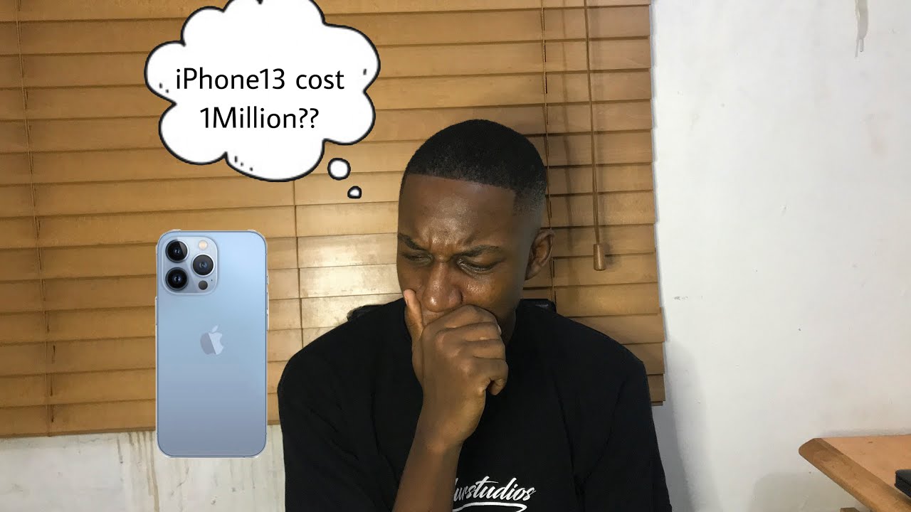 Don’T Buy The Iphone 13 In Nigeria!