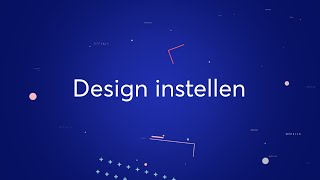 Design instellen