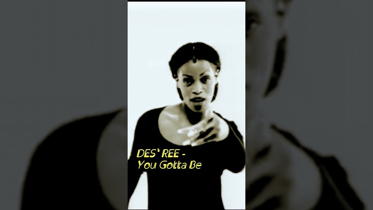 Des'ree- You Gotta Be - YouTube