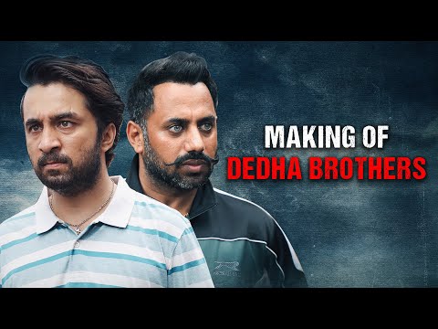 Making of Dedha