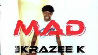 Download lagu Krazee K - MAD shot by Krazee K