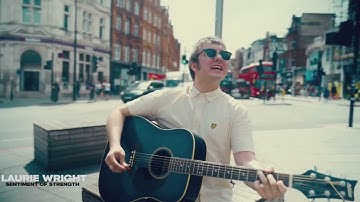 Laurie Wright - Sentiment Of Strength (Live Acoustic Busking In Camden)