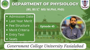 Department of Physiology GCUF | BS MS M Phil & PhD Physiology Fee structure Merit and Admission date