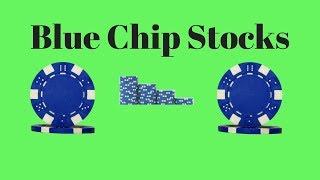 Blue Chip Stocks