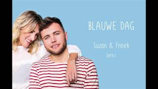 Suzan & Freek - Blauwe dag - Lyrics chords