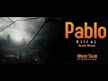 Pablo  dilraj brown munda  maan saab production  official audio 2022