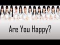 Morning Musume '18 (モーニング娘。'18) - Are you Happy? Lyrics (Color C…