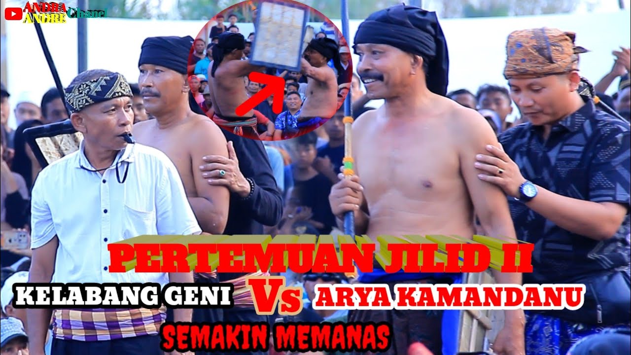 PERTEMUAN KE2 KELABANG GENI VS ARYA KAMANDANU DI PENUTUPAN PERESEAN DESA PENDEM HARI INI 23/10/2023