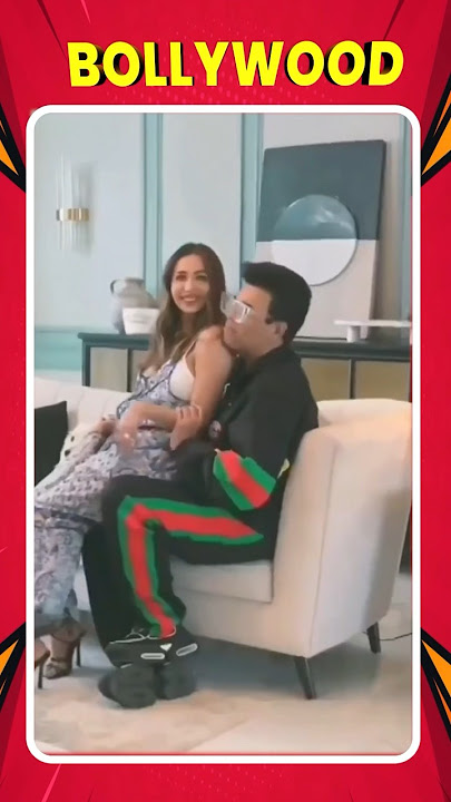 Malaika Arora 🥵karan johar 😳😳 #bollywood  #malaikaarora #karanjohar